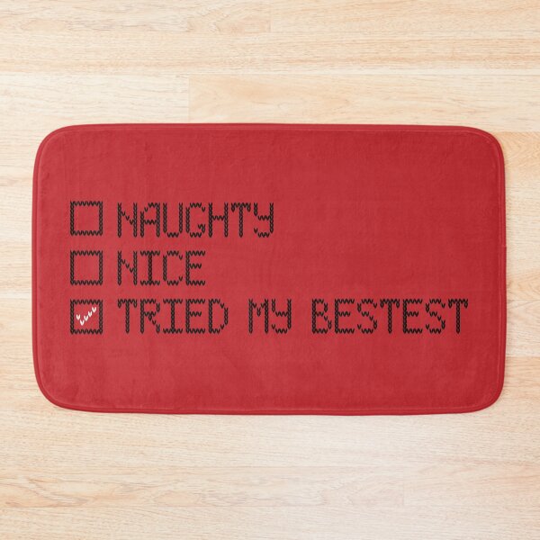 Item preview, Naughty Nice Tried my Bestest List designed and sold by therocketman.