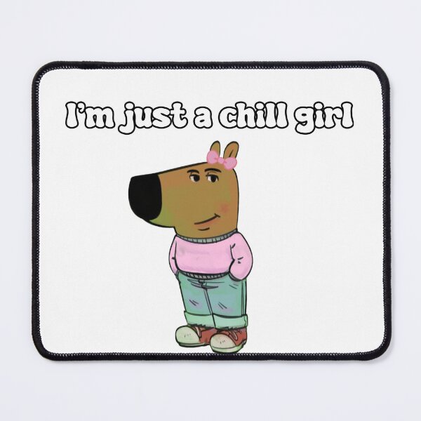 Item preview, I'm just a chill girl  designed and sold by pinkysunflower.