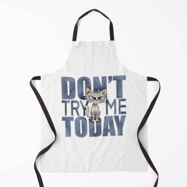 Item preview, Don't try me today designed and sold by alies-art.