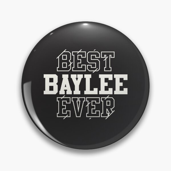 Item preview, Best Baylee Ever Personalized Name Baylee designed and sold by cidolopez.