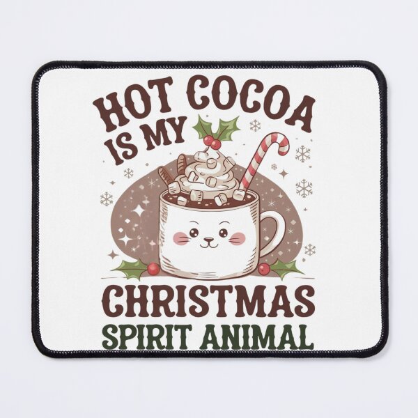 Item preview, Hot Cocoa is my Christmas Spirit Animal designed and sold by leshewle.