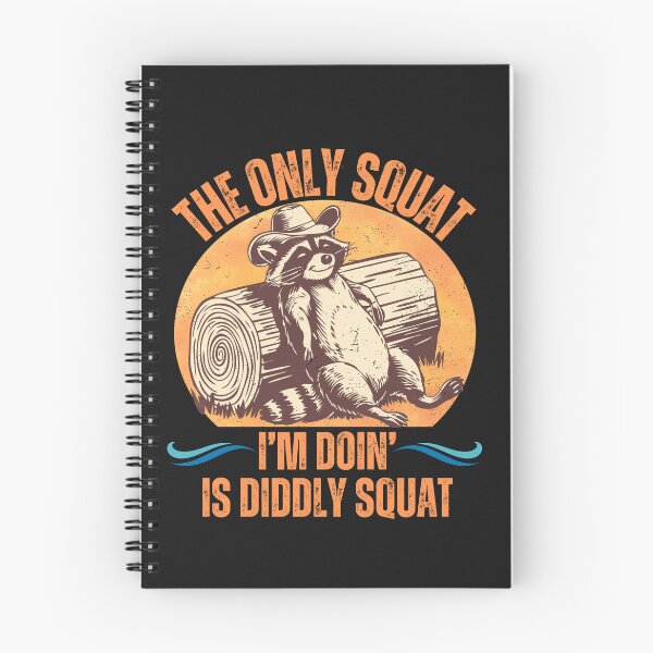 Item preview, Funny Raccoon, The Only Squat I'm Doin' designed and sold by AlienOccupation.