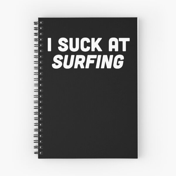 Item preview, I Suck at Surfing - Funny Surfing Beginner Design designed and sold by Victor Shadehorn.