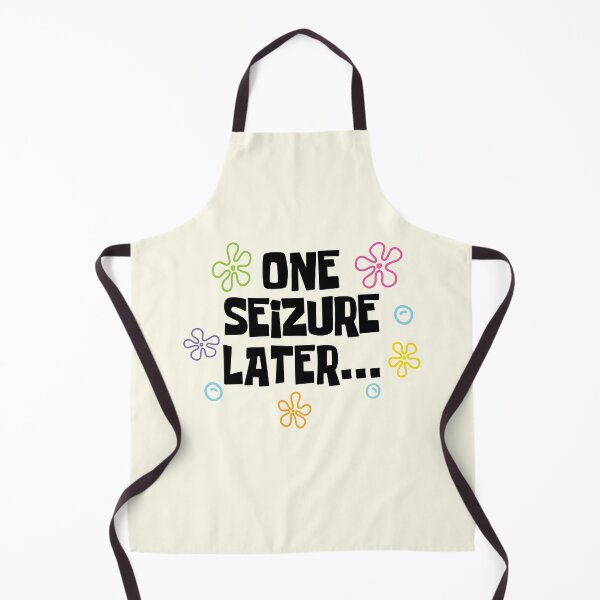 Item preview, One Seizure Later Funny T-Shirts Hoodies Epilepsy Chronic Seizures Humorous Tees for Epileptics designed and sold by ChronicillnessT.