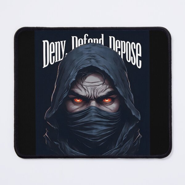 Item preview, Deny, defend, depose designed and sold by BelovedExile.