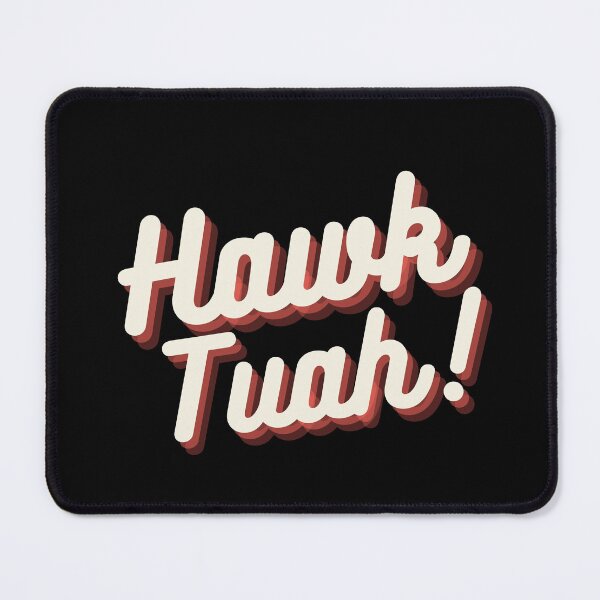 Item preview, Hawk Tuah designed and sold by ArtCraftLab.