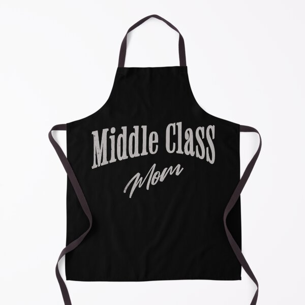 Item preview, Middle Class Mom (light text) designed and sold by Nupitz.
