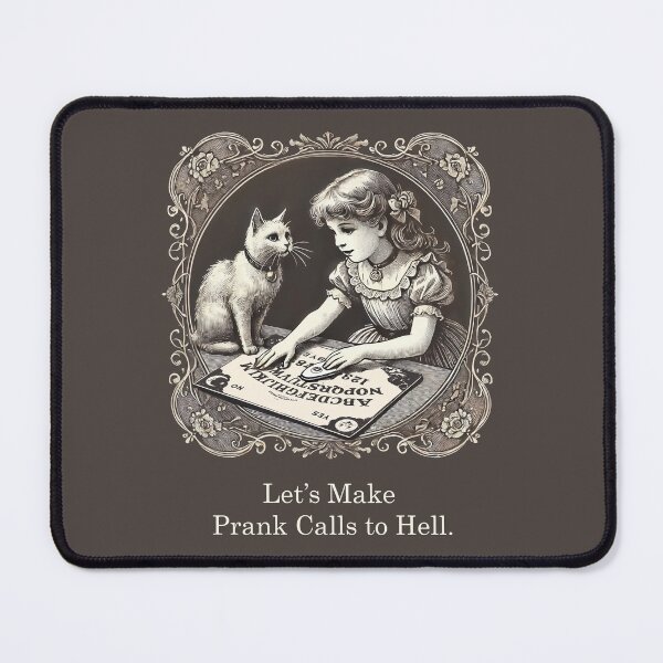 Item preview, Vintage Gothic "Let’s Make Prank Calls to Hell" – Dark Humor Ouija Design designed and sold by Victor Shadehorn.