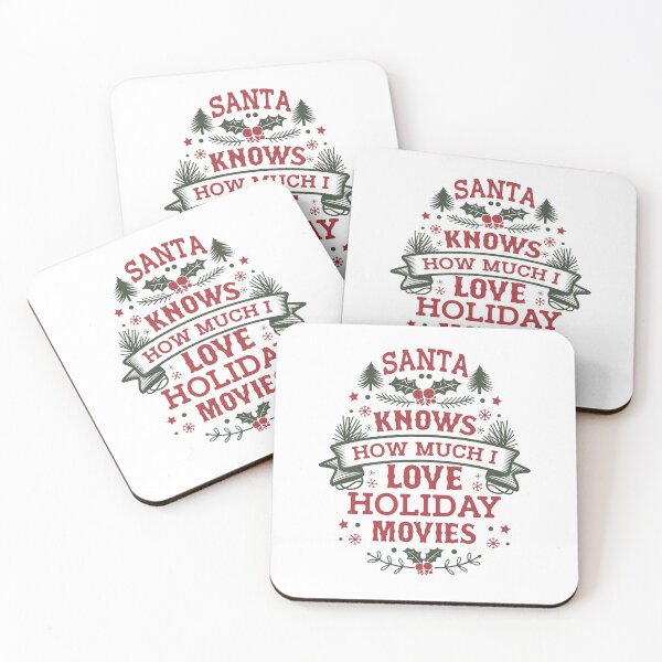 Item preview, Celebrate Holiday Movie Love, Santa Knows Quote designed and sold by Maria Garcia.