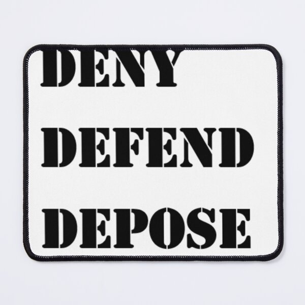 Item preview, DENY, DEFEND, DEPOSE designed and sold by PopCultTees.