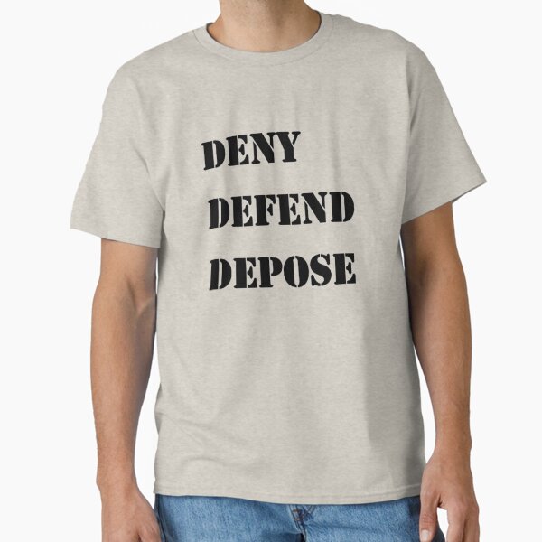 Item preview, DENY, DEFEND, DEPOSE designed and sold by PopCultTees.