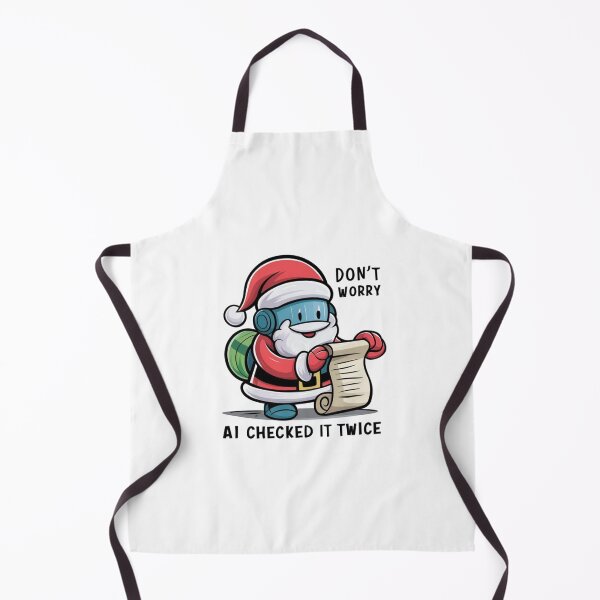Item preview, Don’t Worry AI Checked It Twice Funny Gift For AI Lovers designed and sold by CosmicFreedom9.