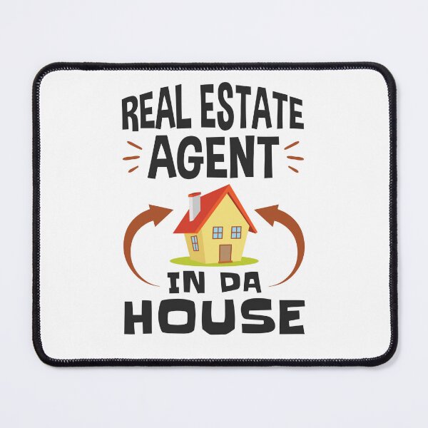 Item preview, Real Estate Agent in Da House designed and sold by jaygo.