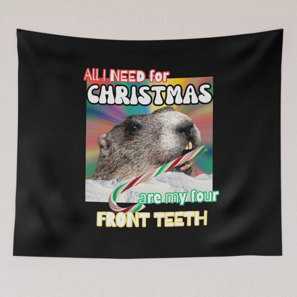 Item preview, Funny Festive Groundhog All I Need for Christmas are my Four Front Teeth designed and sold by SunandShade.