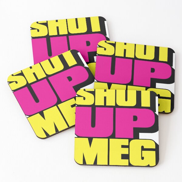 Item preview, Shut Up Meg designed and sold by Winston Gambro.