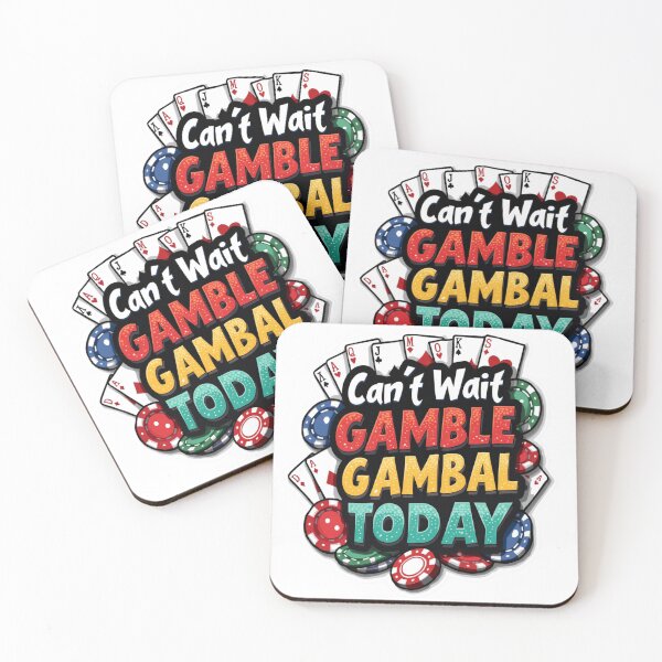 Item preview, Can't Wait To Gamble Today  designed and sold by ArtFromBeyond.