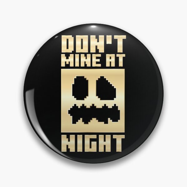 Item preview, Minecraft Don't Mine at Night  designed and sold by Kubala Designs.
