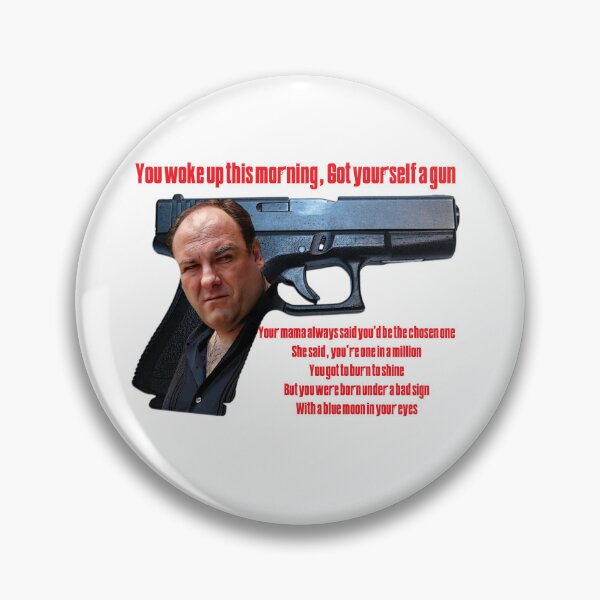 Item preview, Tony Soprano- Got yourself a gun designed and sold by Scott Bradley Musgrave.