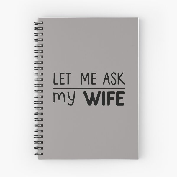 Item preview, simple let me ask my wife designed and sold by bukajart.