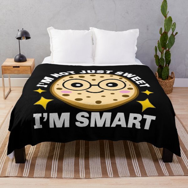 Item preview, I'm Not Just Sweet I'm Smart - Funny Nerdy Cookie Pun designed and sold by Sunserize Designs.