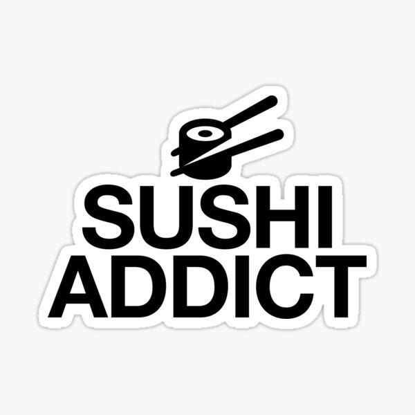 Vista previa del artículo con la obra «Sushi Addict ~ Comida Foodie Hangry», diseñado y vendido por StrangeStreet.