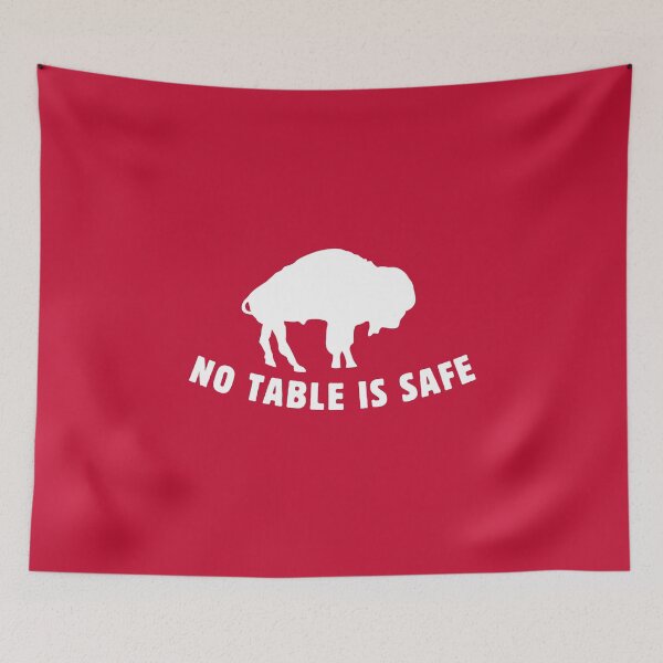 Item preview, No Table Is Safe designed and sold by DesignCollectiv.