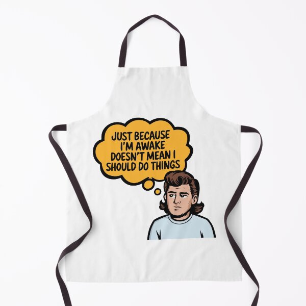 Item preview, Just Because I'm Awake Doesn't Mean I'm Ready To Do Things designed and sold by thespecialtyhub.