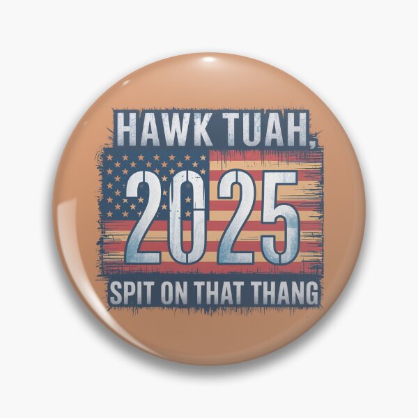 Item preview, Hawk Tuah 2025 designed and sold by Pixel-Lair.