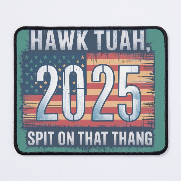 Item preview, Hawk Tuah 2025 designed and sold by Pixel-Lair.
