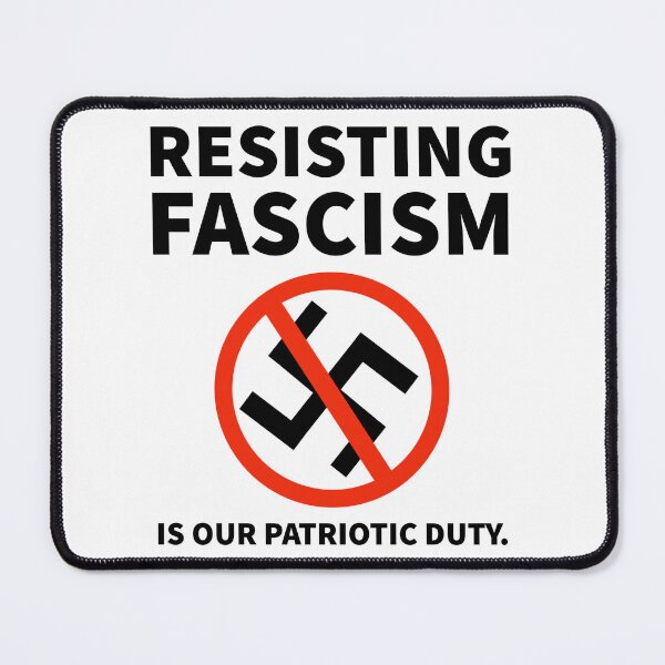 Item preview, Resisting fascism is our patriotic duty  designed and sold by Rachel the Artist .