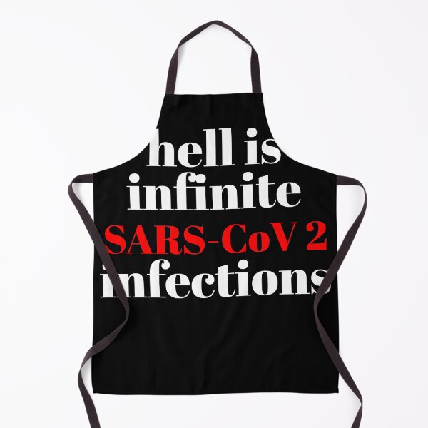Item preview, hell is infinite sars cov 2 infections designed and sold by Poulisohit.