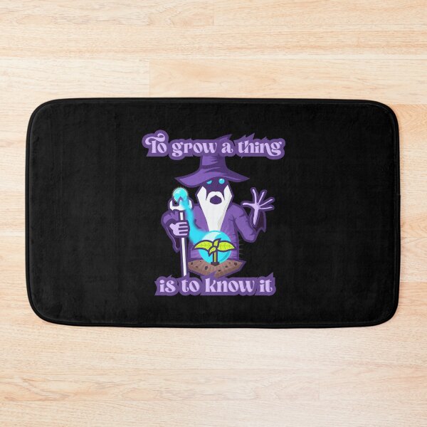 Item preview, To Grow a Thing Is to Know It designed and sold by LearnDirt.