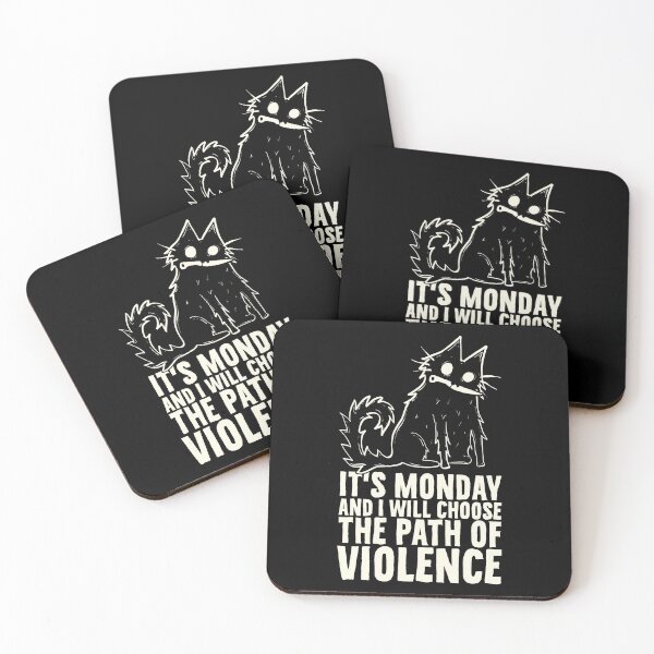 Item preview, It's Monday, I will choose the path of violence designed and sold by PAINTMONKEYS.