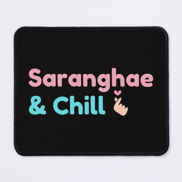 Item preview, Saranghae and Chill designed and sold by Hyunnibear.