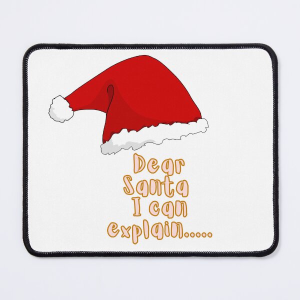 Item preview, Dear Santa I can explain..... - Christmas designed and sold by SheetalMourya.