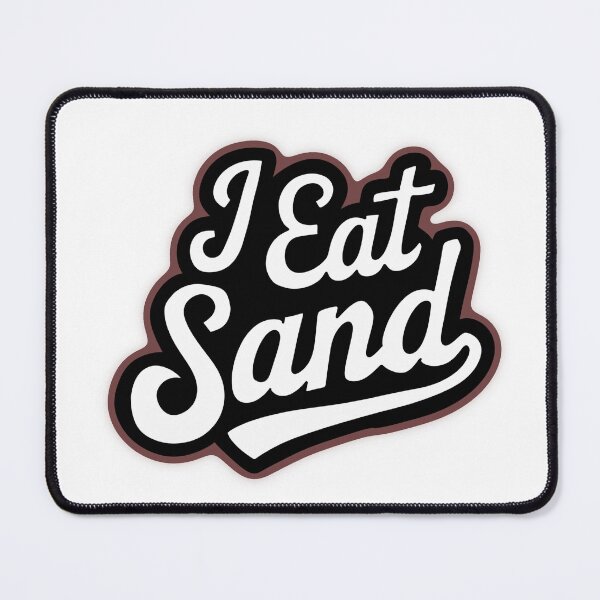 Item preview, I eat sand cute Sticker designed and sold by Dospart.