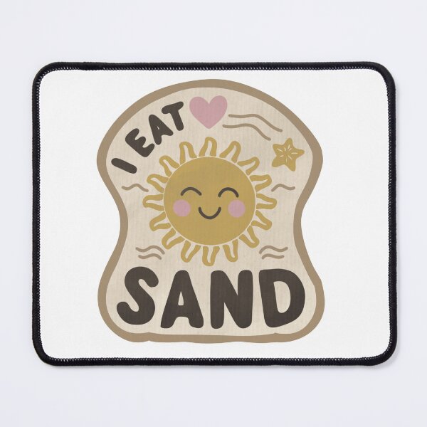 Item preview, I eat sand cute Sticker designed and sold by Dospart.