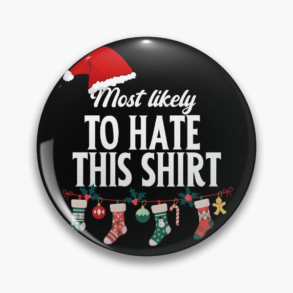 Artikelvorschau, Dieses Shirt wird am ehesten gehasst entworfen und verkauft von PistachioCream.