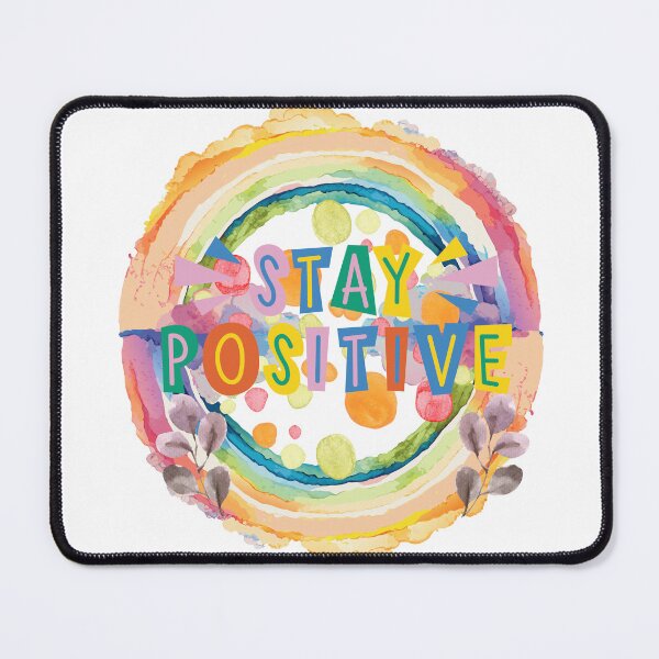 Item preview, Stay Positive Text colorful Design designed and sold by Modern-Tropical.
