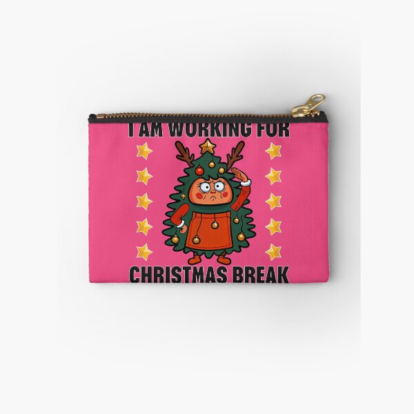 Item preview, I Am Working for Christmas Break – Funny Christmas Tree Design designed and sold by BaxInke.