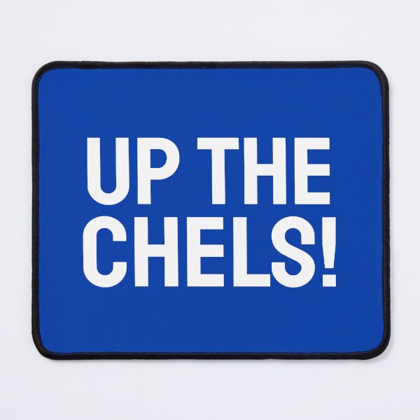 Item preview, Up the Chels! designed and sold by VRedBaller.