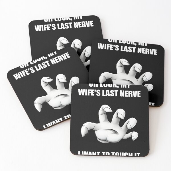 Item preview, Oh Look My Wife's Last Nerve I Want To Touch it Fun Husband designed and sold by Seey13.