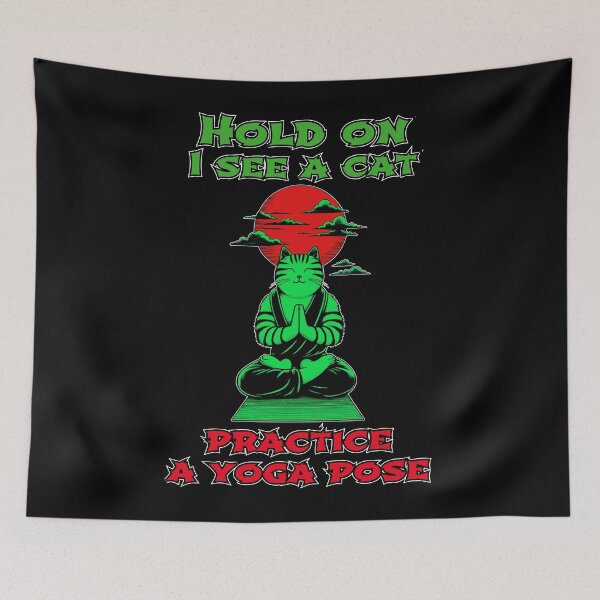Item preview, Hold on I see a cat practicing yoga poses designed and sold by AlchemyColor.
