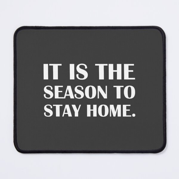Item preview, It is the Season to Stay Home. / Introvert Joke Funny T-Shirt Label designed and sold by introvertvibes.