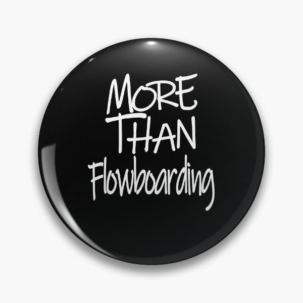 Item preview, More Than Flowboarding The Perfect Way to Show how much you love the adventure designed and sold by YAHIA-14.