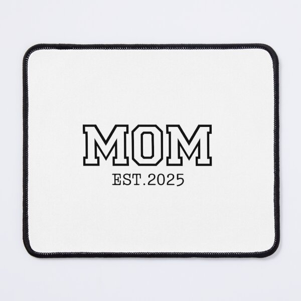 Item preview, Mom Est 2025 designed and sold by chipmuckdesignn.