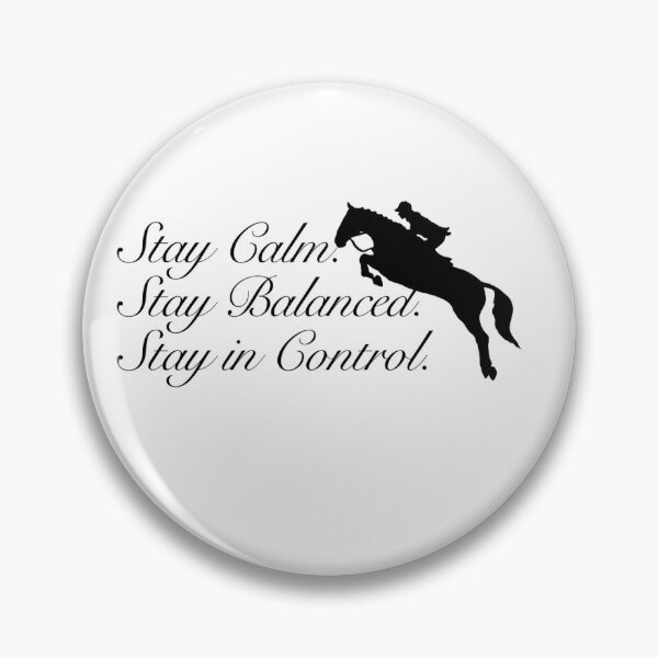 Item preview, STAY CALM. STAY BALANCED. STAY IN CONTROL. designed and sold by Shelbycentric.