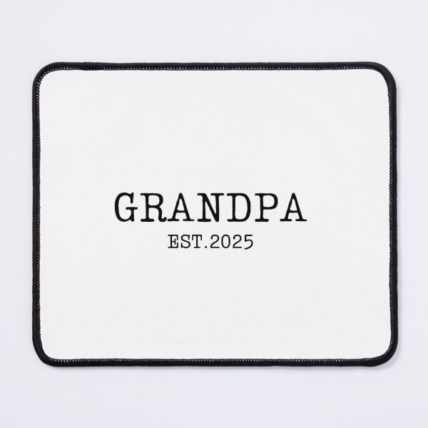 Item preview, Grandpa Est 2025 designed and sold by chipmuckdesignn.