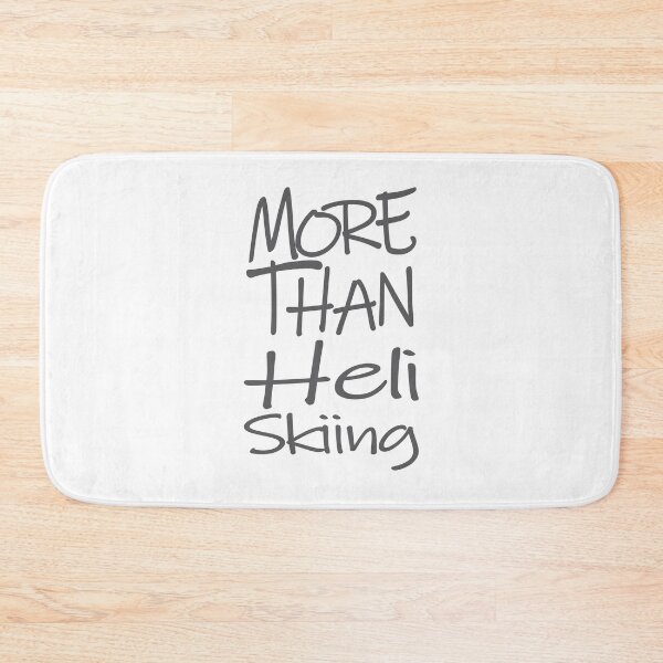 Item preview, More Than Heli Skiing The Perfect Way to Show how much you love the adventure designed and sold by YAHIA-14.