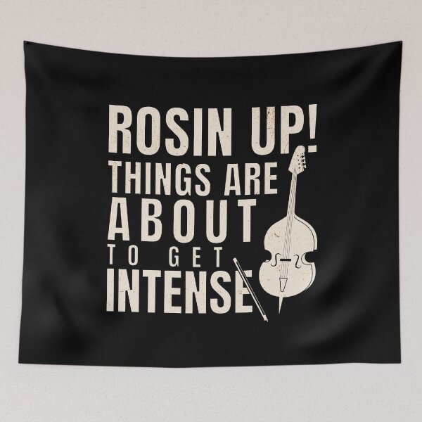 Item preview,  Rosin Up! Things are About to Get Intense for violin teacher designed and sold by Elvin Dantes.